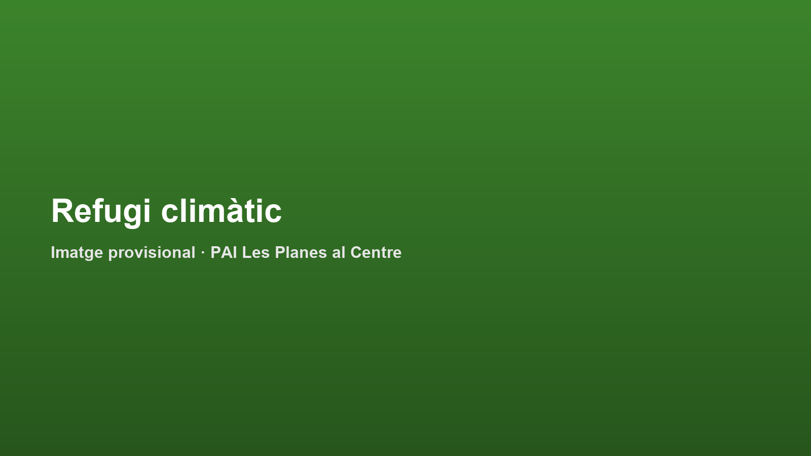 Pati de l'antiga escola Pasqual Cañís com a refugi climàtic